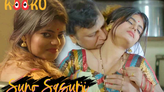 Suno Sasurji – 2020 – Hindi Hot Short Film – KooKu