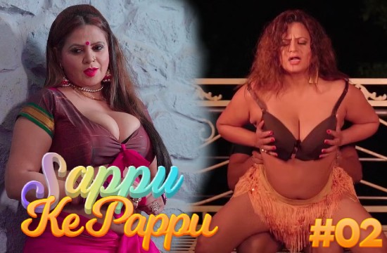 Sappu Ke Pappu S01E02 – 2020 – Hindi Hot Web Series – PulsePrime