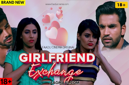 Girlfriend Exchange – 2022 – Hindi Hot Short Film