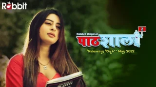 Pathshala P02 – 2022 – Hindi Hot Web Series – RabbitMovies