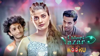 Chhupi Nazar – 2022 – Hindi Web Series Official Trailer – Kooku