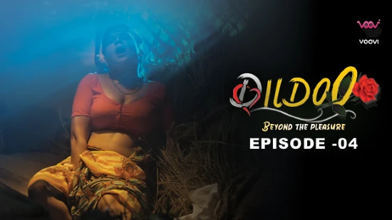 Dildo (2022) Voovi Hindi S01 EP04 Hot Web Series