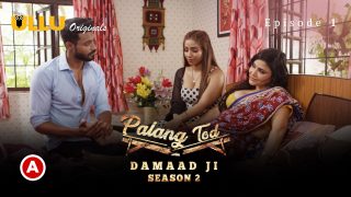 Palang Tod (Damaad Ji – Season 2) – Part 1 S0 E1 – 2022 – Hindi Hot Web Series – UllU