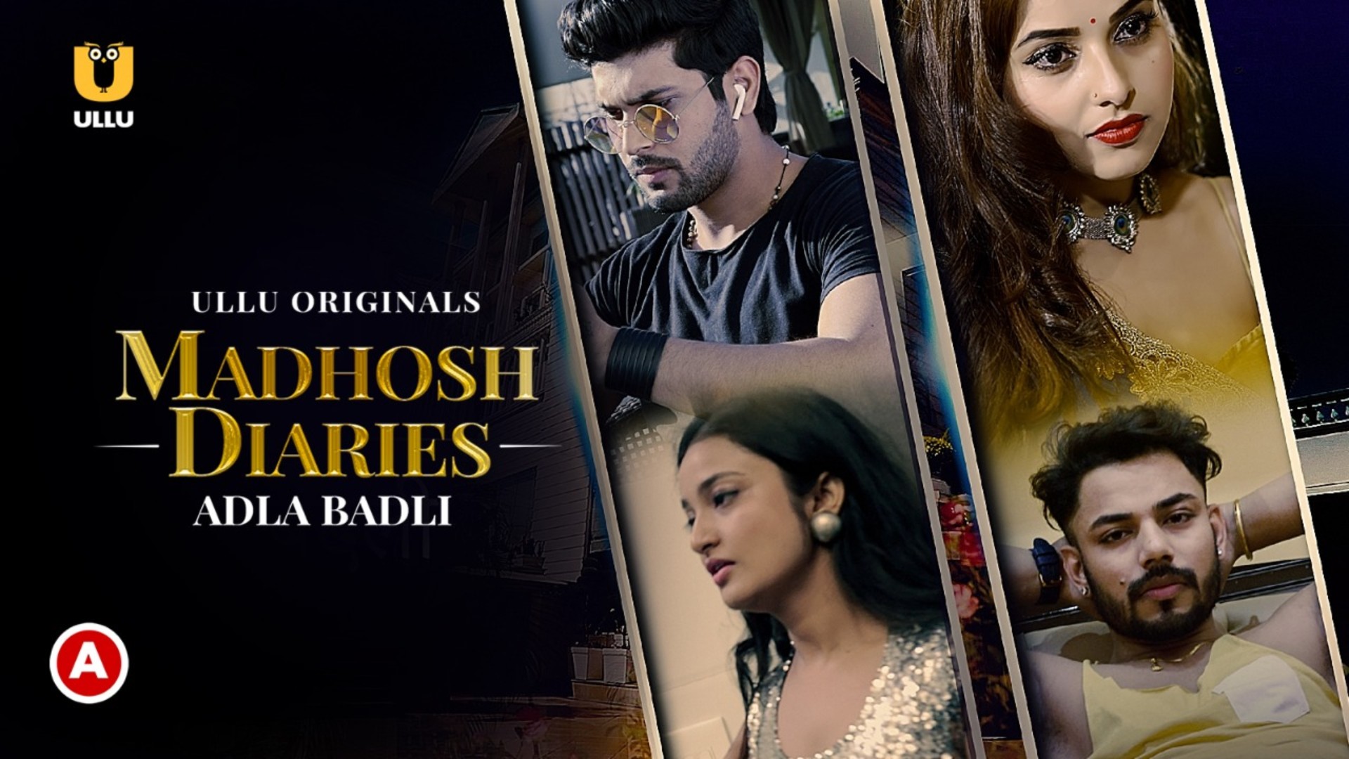 Madhosh Diaries â€“ Adla Badli â€“ 2021- Hindi Short Film â€“ UllU