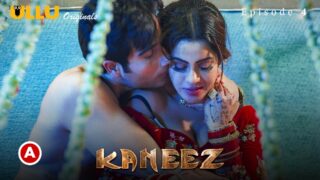 Kaneez S0 E4 – 2021 – Hindi Hot Web Series – UllU