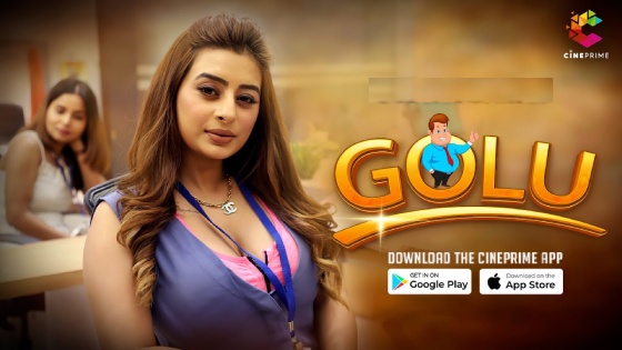 Golu – S01E04 – 2023 – Hindi Hot Web Series – Cineprime
