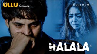 Halala S1 E7 – 2021 – Hindi Hot Web Series – UllU