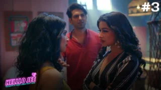 Helllo Jee – S01E03 – 2023 – Hindi Hot Web Series – ALTBalaji