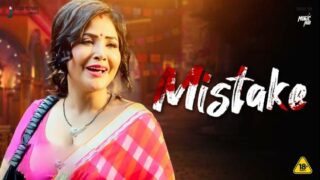 Mistake – S01E01 – 2023 – Hindi Hot Wed Series – BigMZoo