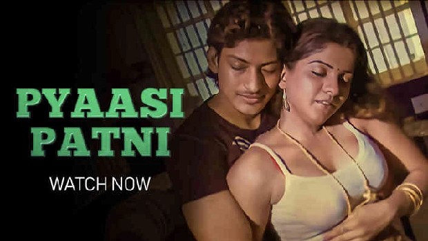 620px x 349px - Pyaasi Patni â€“ 2023 â€“ Hindi Hot Short Film
