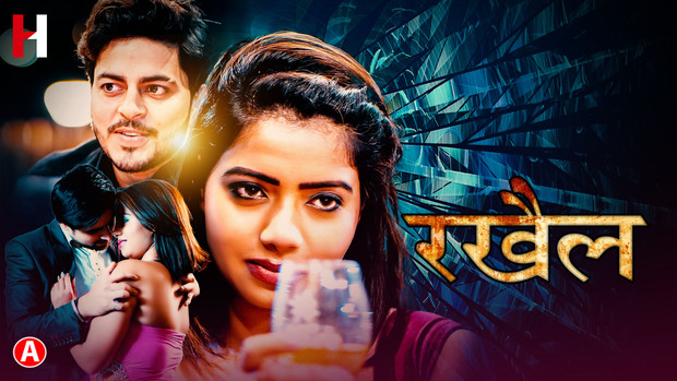 Rakhail – S01E01 – 2023 – Hindi Hot Web Series – HuntCinema