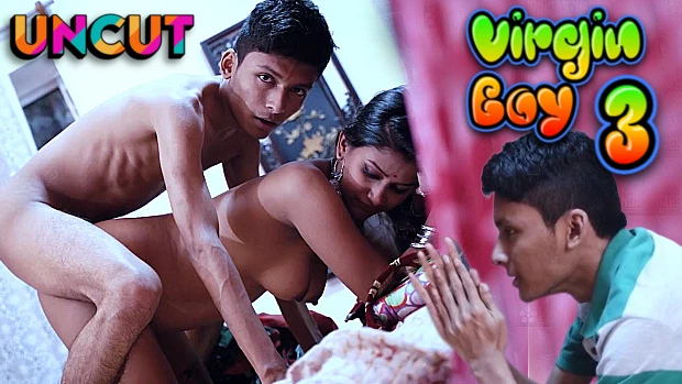 620px x 349px - Virgin Boy â€“ P03 â€“ 2023 â€“ UNCUT Hindi Short Film â€“ BindasTime