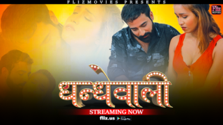 Dhandhewali – S01E1 – 2023 – Hindi Hot Hot Web Series – FlizMovies