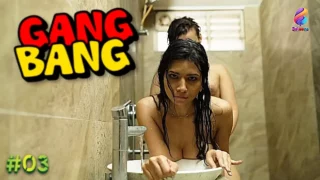 Gang Bang – S01E03 – 2023 – Hindi Hot Web Series – Balloons