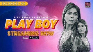 Playboy – S01E02 – 2023 – Hindi Hot Hot Web Series – FlizMovies