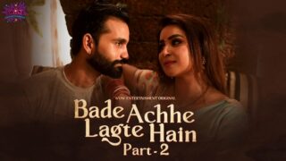 Bade Acche Lagte Hai Part 2 – S01E04 – 2023 – Hindi Hot Web Series – WowEntertainment