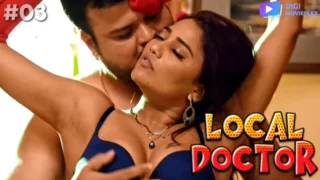Local Doctor – S01E03 – 2023 – Hindi Hot Web Series – DigiMoviePlex