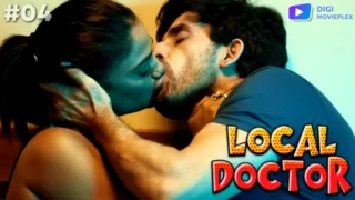Local Doctor – S01E04 – 2023 – Hindi Hot Web Series – DigiMoviePlex