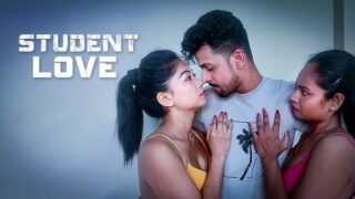 Student Love – 2023 – Hindi Hot Short Film – KothaApp