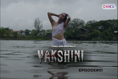 Yakshini Season 1 Episode 1 Hot Web Series