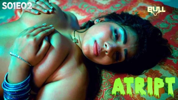 Atript Episode 2 Hindi Hot Web Series