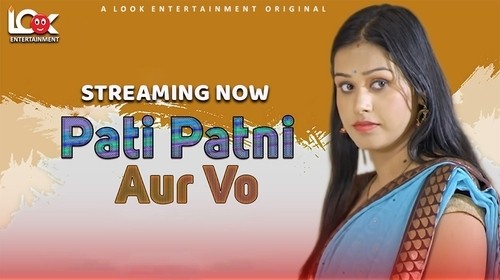 Pati Patni Aur Vo Episode 1 Hindi Hot Web Series